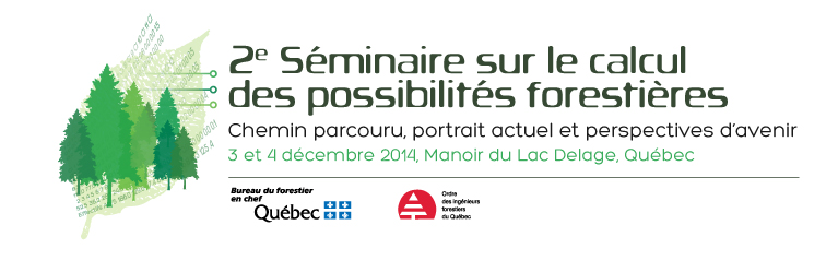 Bannière 2e Séminaire sur la possibilité forestière 2014