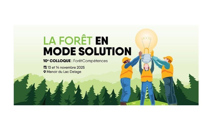 10e colloque annuel de ForêtCompétences -13 et 14 novembre 2025